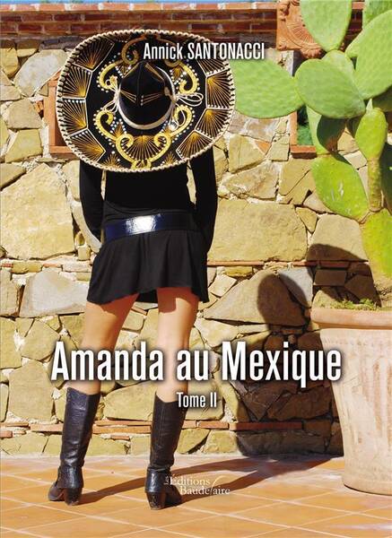 Amanda au mexique - tome ii
