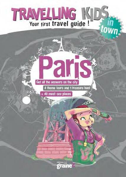 Travelling Kids Paris en Anglais Ed 2015