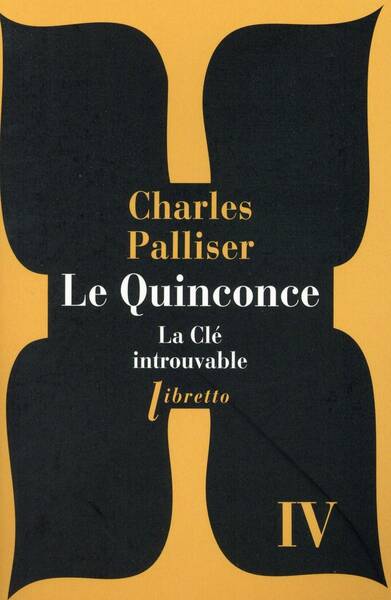 Le Quinconce T.4 ; la Cle Introuvable