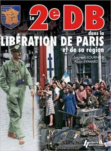 2e Db Dans la Liberation de Paris T 1