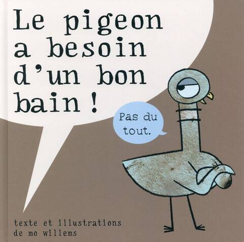 LE PIGEON A BESOIN D'UN BON BAIN!