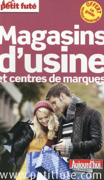 Magasins Usine et Centres de Marques Petit Fute 2015