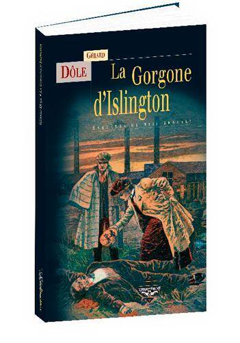 La Gorgone D'Islington,