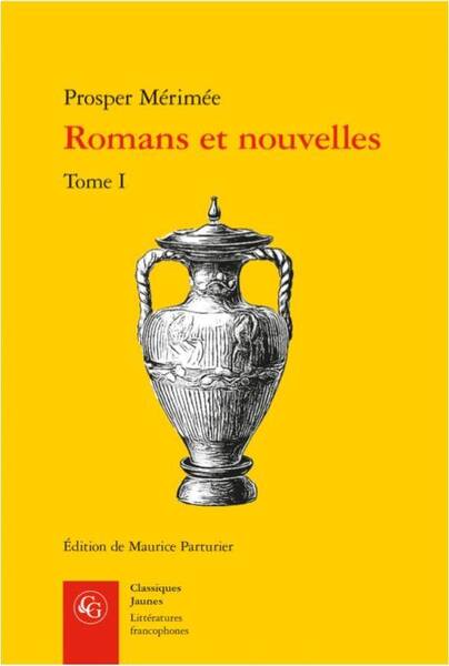 Romans et nouvelles. tome i