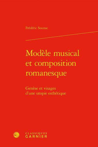 Modèle musical et composition roman