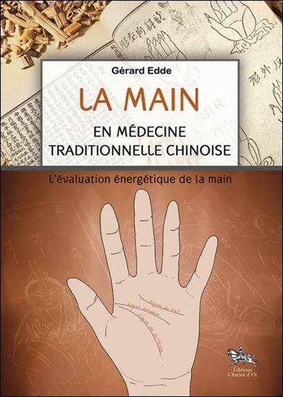 La Main en Medecine Traditionnelle Chinoise