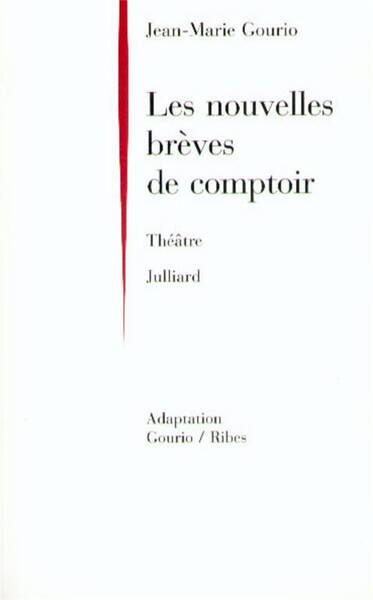 Nouvelles brèves de comptoir