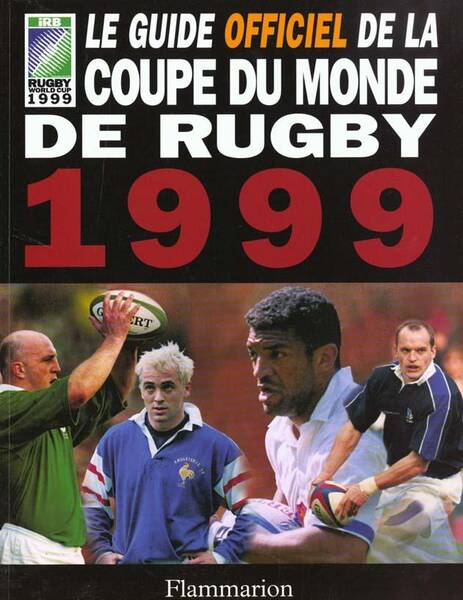 Le Guide officiel de la Coupe du monde de Rugby 1999