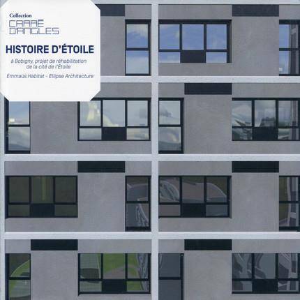 Histoire D Etoile; a Bobigny, Projet de Rehabilitation de la Cite de