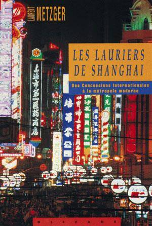 Les Lauriers de Shangai