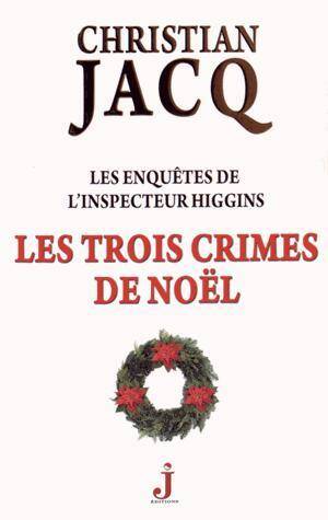 Les Trois Crimes de Noel