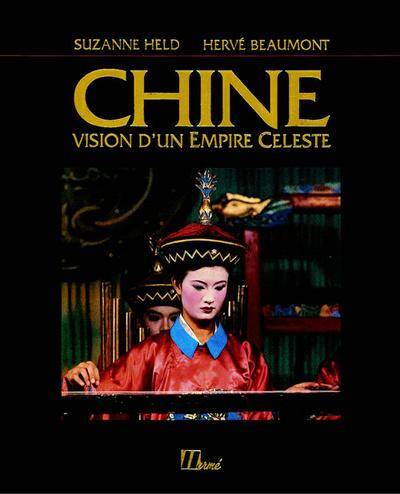 Chine Vision D un Empire Celeste