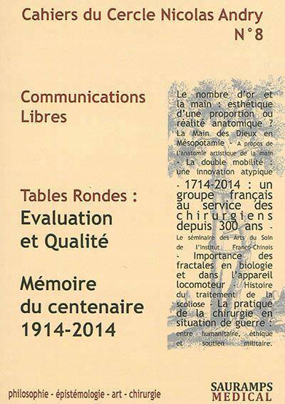 Cahiers du Cercle Nicolas Andry N.8; Evaluation et Qualite; Memoire