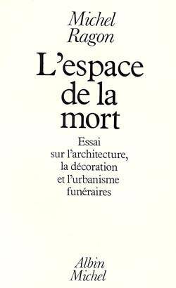 L'espace de la mort