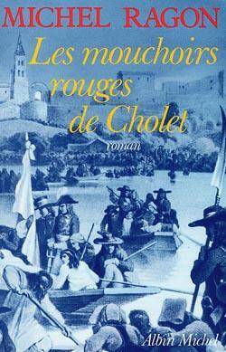 Les mouchoirs rouges de Cholet