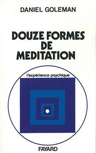 Les douze formes de meditation