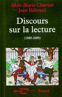 Discours sur la lecture 1880-2000