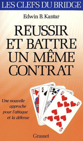 Reussir et battre un meme contrat