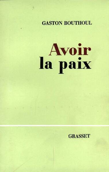 Avoir la paix