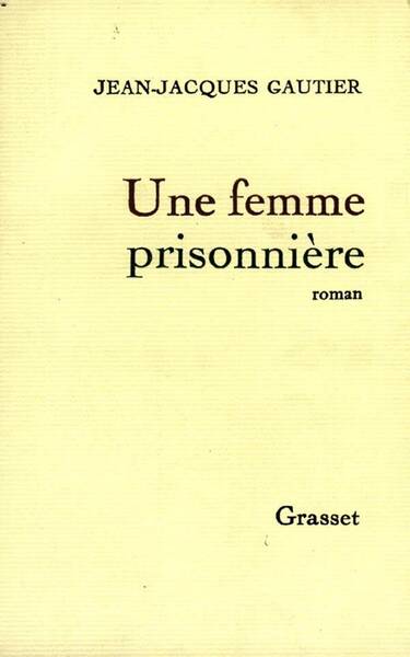 Une femme prisonniere