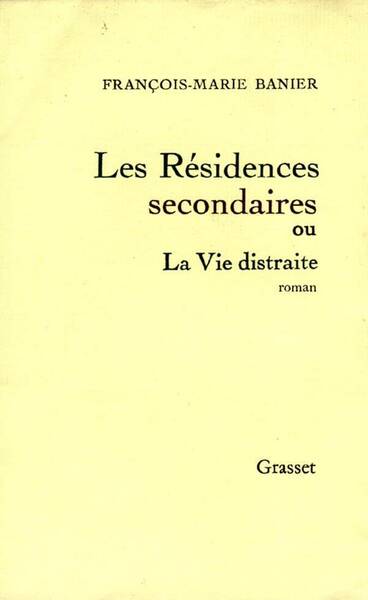 Les residences secondaires ou la