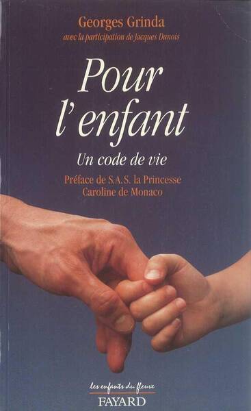 Pour l'enfant : un code de vie