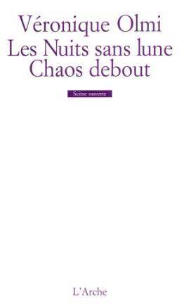 Les Nuits Sans Lune / Chaos Debout