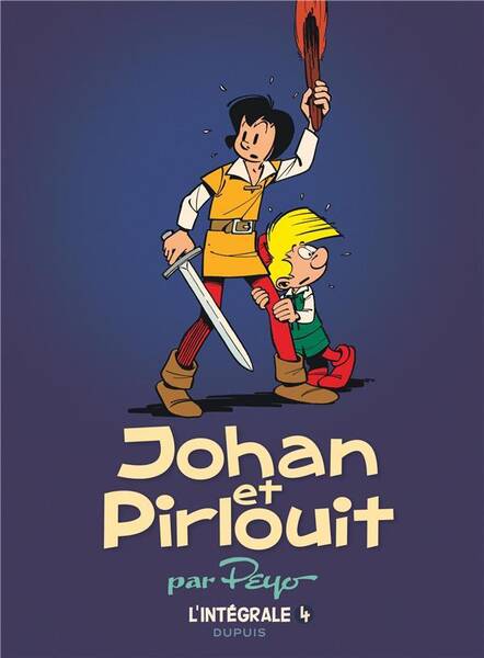 Johan et Pirlouit : l'intégrale