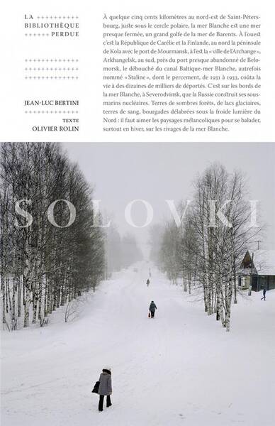 Solovki, la Bibliotheque Disparue