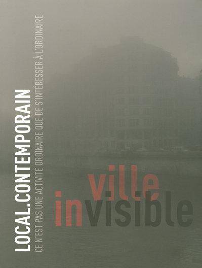 Local.contemporain T.3; Ville Invisible