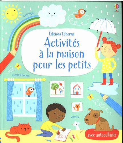 Activités à la maison pour les petits