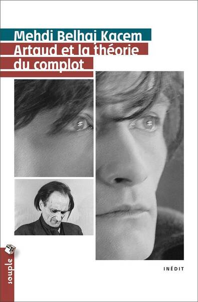Artaud et la Theorie du Complot
