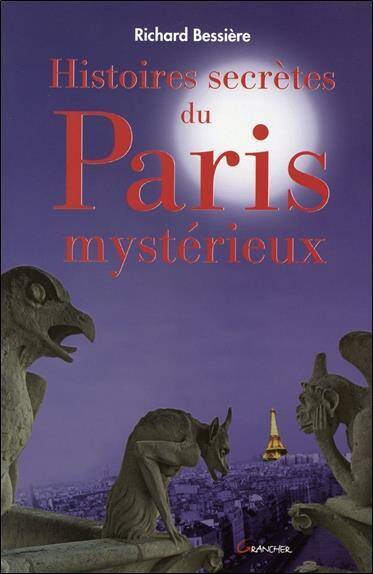 Histoires Secretes de Paris