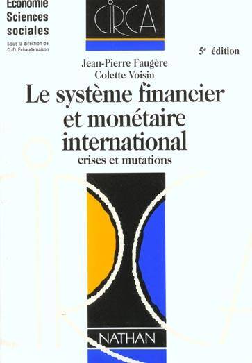 Le système financier et monétaire international