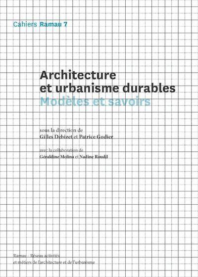 Savoirs et Modeles de l'Urbanisme et de l'Architecture