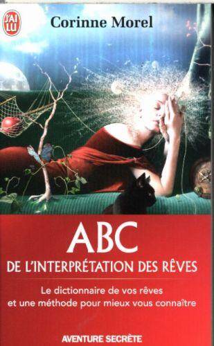 ABC de l'interprétation des rêves
