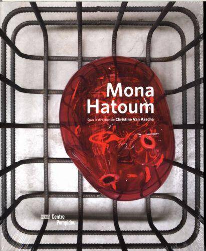 Mona Hatoum: catalogue d'exposition