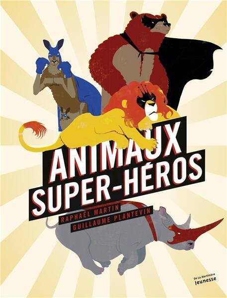 Animaux Super Heros