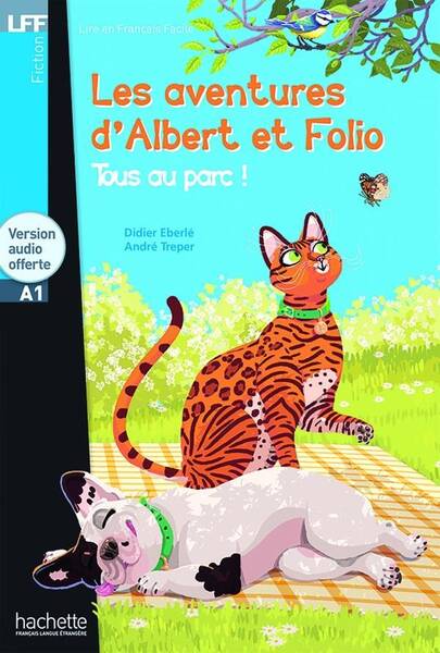 Les aventures d'Albert et Folio. Tous au parc ! : A1 + 1 CD audio