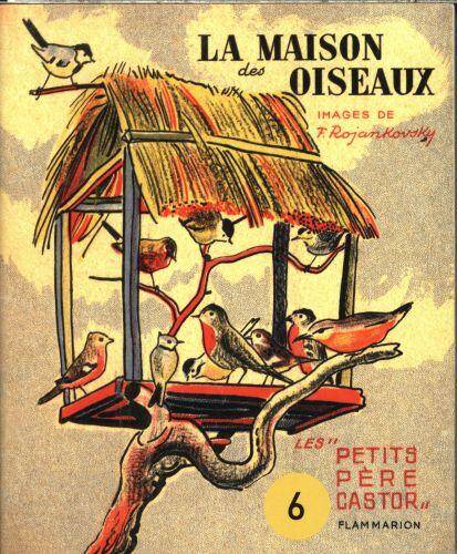 La maison des oiseaux