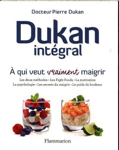 Dukan intégral: à qui veut vraiment maigrir