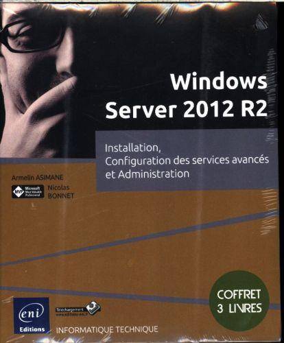 Windows Server 2012 R2: coffret 3 livres