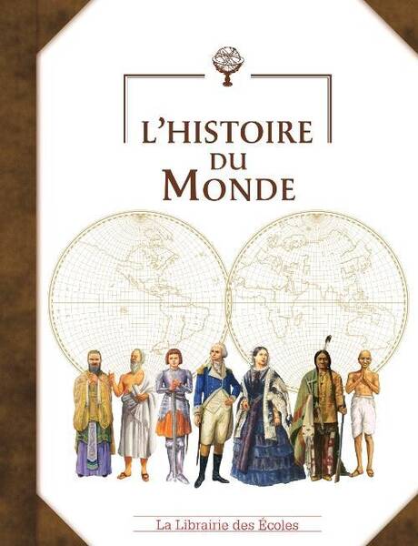 Histoire du Monde (L)