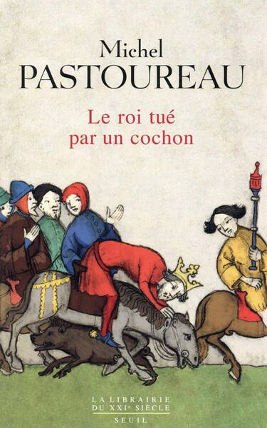 ROI TUE PAR UN COCHON. UNE MORT INFAME AUX ORIGINES DES EMBLEMES DE