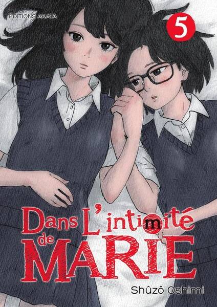 Dans l'intimité de Marie. Tome 5