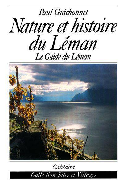 Nature et histoire du Léman