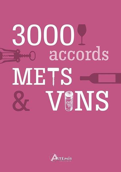 3 000 Accords Mets Vins