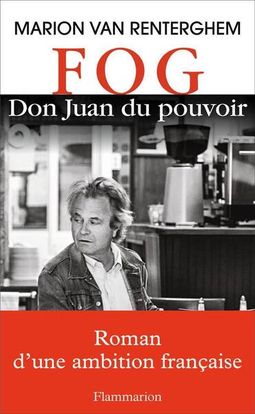 FOG: Don Juan du pouvoir