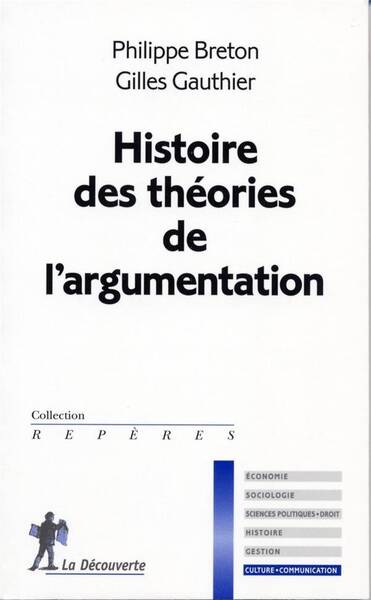 Histoire des théories de l'argumentation