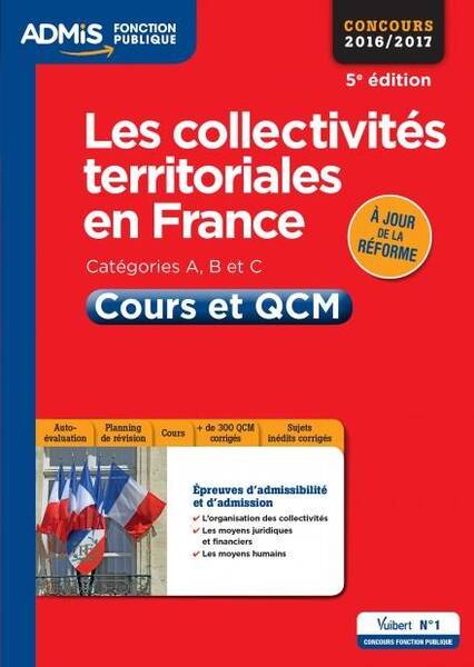 Les Collectivites Territoriales en France; Categories A, B et C;